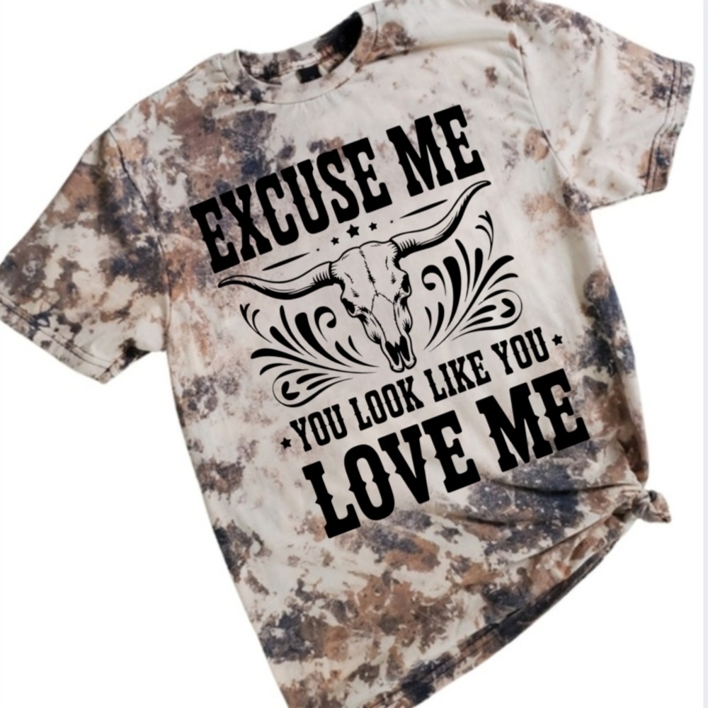 Excuse Me You Look Like You Love Me Cowhide Bleached Graphic Tee